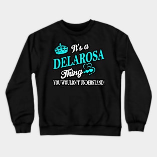 DELAROSA Crewneck Sweatshirt